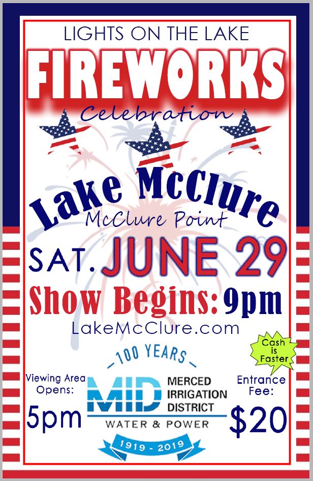 Lights On The Lake Fireworks on Lake McClure in Mariposa County on