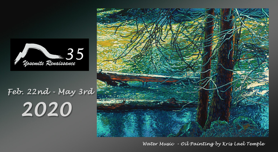 35th Yosemite Renaissance Image 1 Water Music, Oil painting by Kris Lael Temple