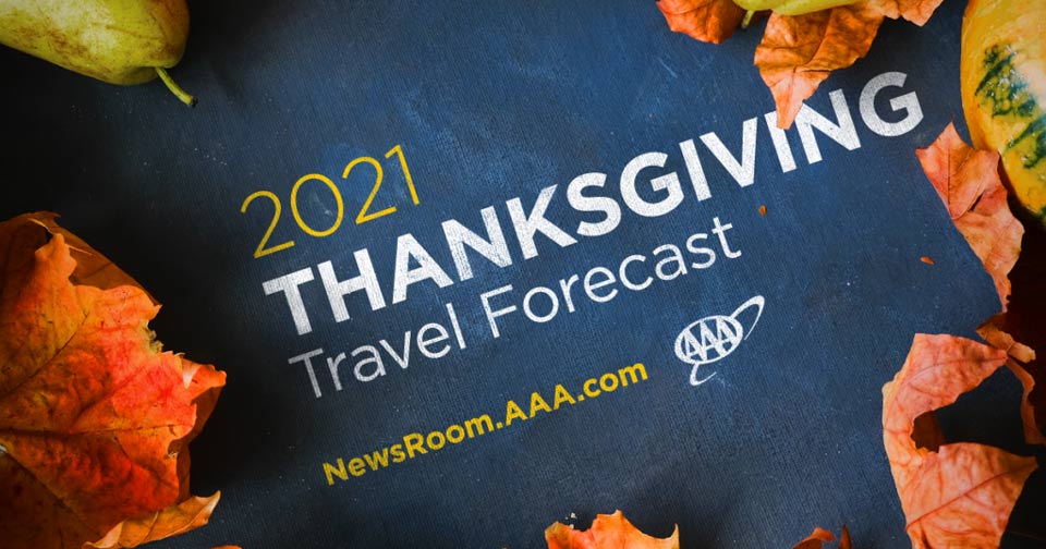 AAA Offers Thanksgiving Travel Tips as People Traveling Rebounds Almost