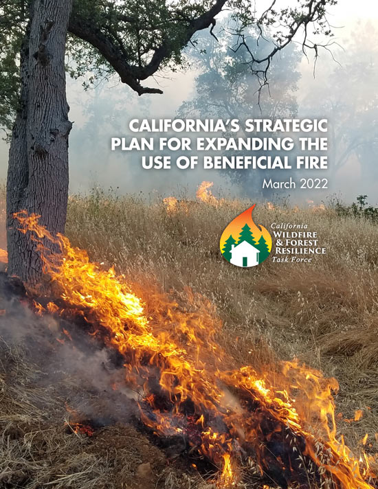 californias strategic plan for expanding the use of beneficial fire march 16 2022 1