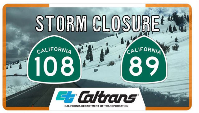 caltrans 108 89 storm closure1