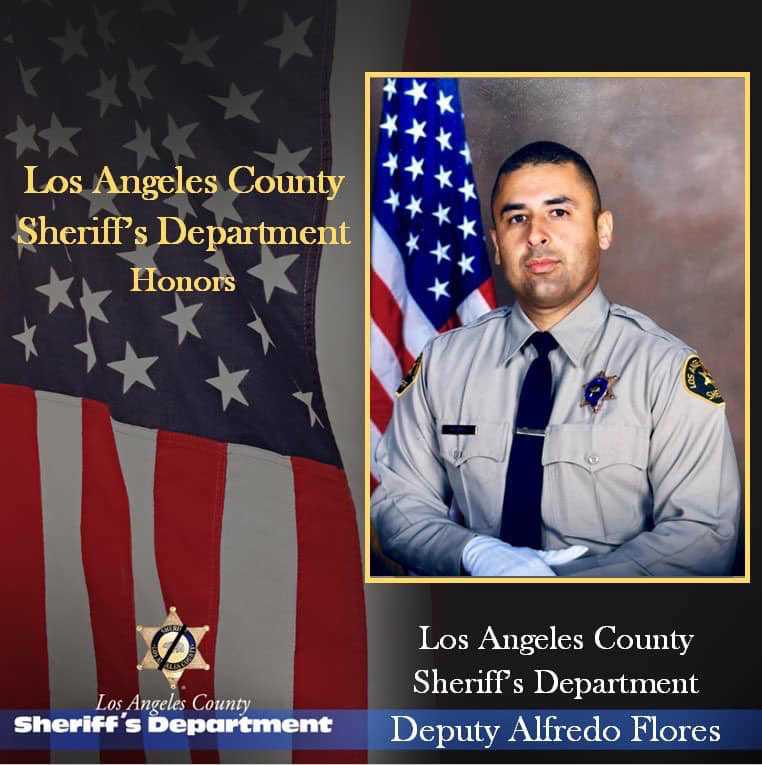 Los Angeles County Sheriffs Deputy Alfredo Freddy Flores