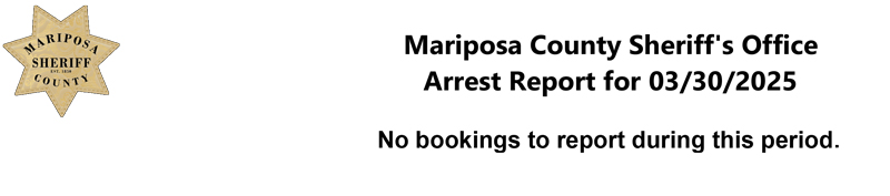 mariposa county booking report for march 30 2025