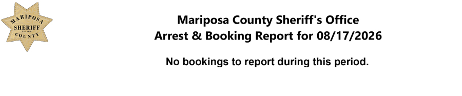 mariposa county booking report mariposa county booking report