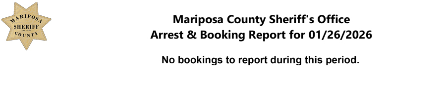 mariposa county booking report for january 26 2026