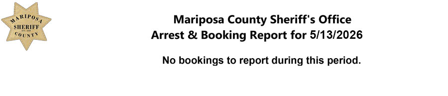 mariposa county booking report for may 13 2026