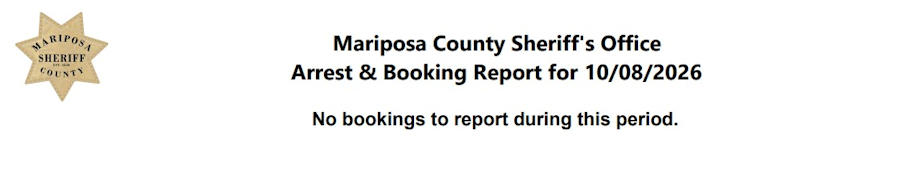 mariposa county booking report mariposa county booking report