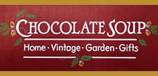 'Click' For More Info: 'Chocolate Soup', Fine Home Accessories and Gifts, Located In Mariposa, California