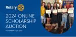 Rotary Club of Mariposa Yosemite Holds Annual Online Scholarship Auction Through November 20, 2024