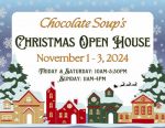 Don’t Miss Chocolate Soup's 30th Annual Christmas Open House in Historic Mariposa November 1-3, 2024