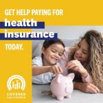 Covered California’s Rates and Plans for 2025: The Most Financial Support Ever to Help More Californians Pay for Health Insurance - Average Rate Increase of 7.9 Percent